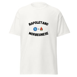 t shirt classica unisex napoletano morbegnese